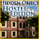 Hostel Edition