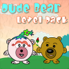Dude Bear Level Pack