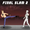 Final Slam 2