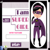 I'm a Super Girl