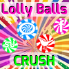 Lolly Balls Crush