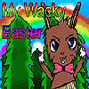 My Wacky Easter