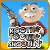 Rootin Tootin Shootin