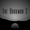 The DarkMan 2