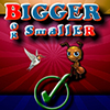 Bigger or Smaller