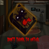 Dont Think To Enter