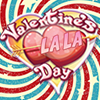 Valentine's Day La La